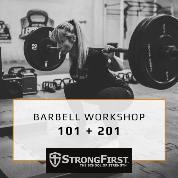 Warsztat Barbell Strongfirst 101+201
